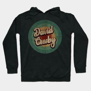 Circle Retro Vintage David Crosby Hoodie